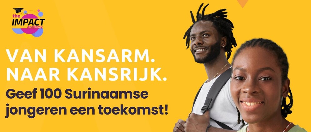 Geld inzamelen | Geef 100 Surinaamse jongeren een toekomst | Doneeractie